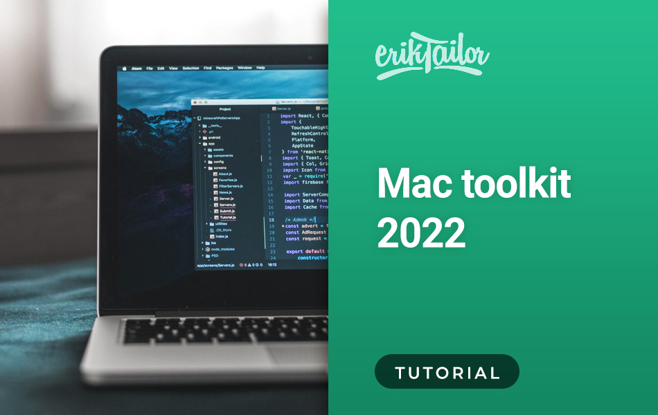 Mac toolkit in 2022